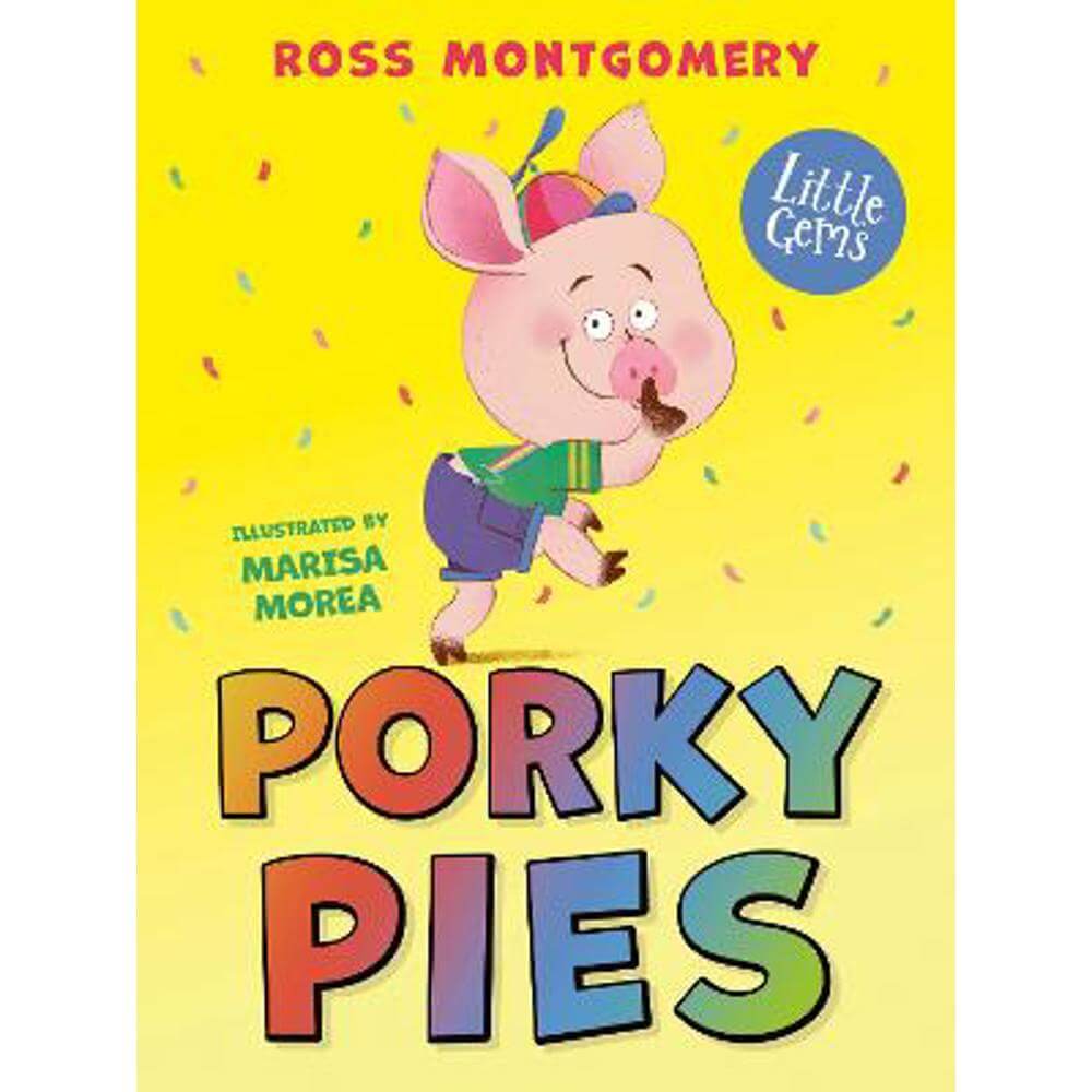 Little Gems - Porky Pies (Paperback) - Ross Montgomery